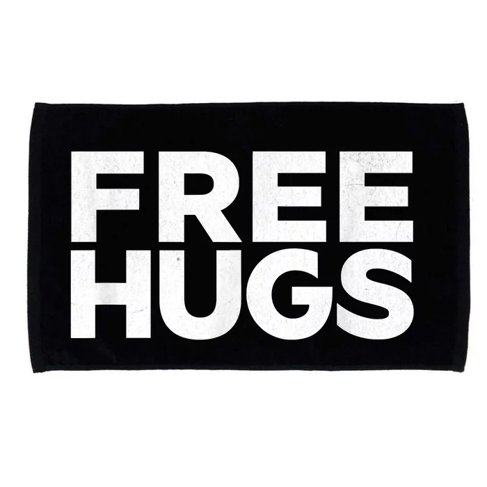 Free Hugs Tee Funny Free Hugs Microfiber Hand Towel