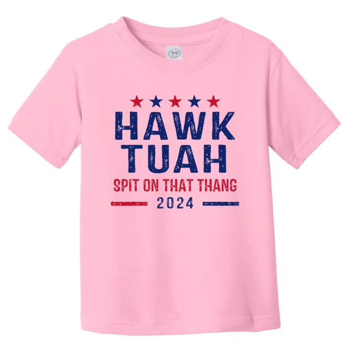 Funny Hawk Tuah Girl Spit On That Thing Toddler T-Shirt