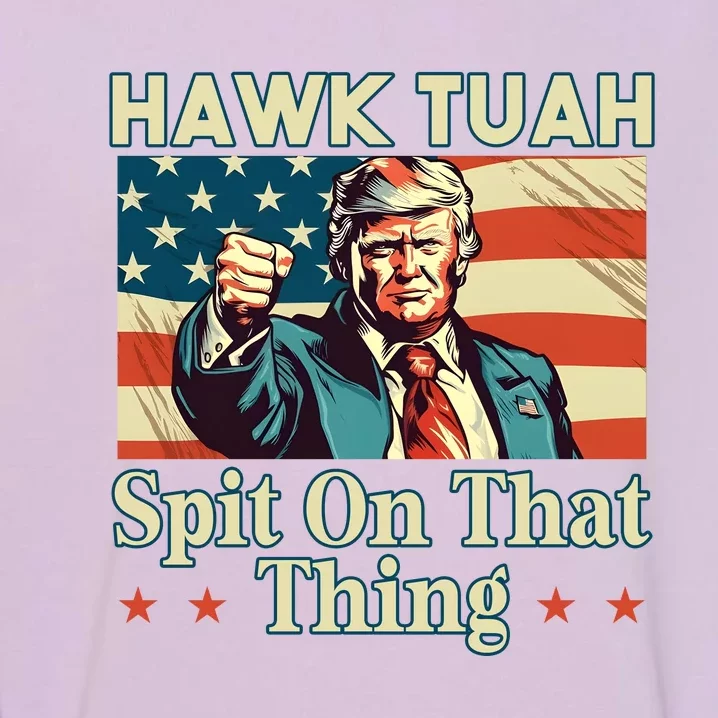 Funny Hawktuah Trump Spit On That Thing Garment-Dyed Sweatshirt