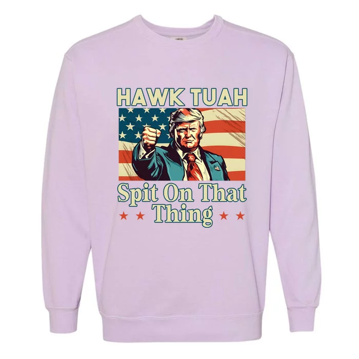 Funny Hawktuah Trump Spit On That Thing Garment-Dyed Sweatshirt