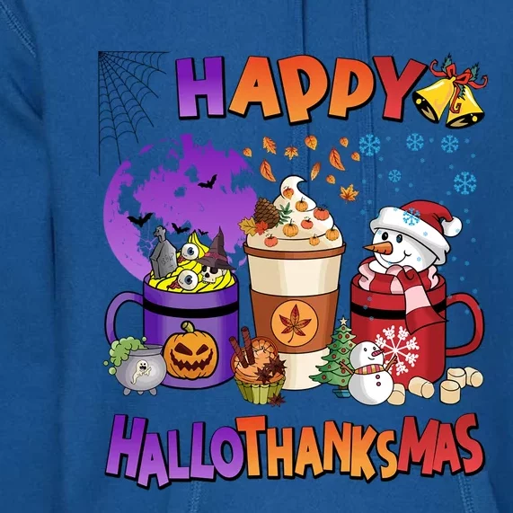 Funny Halloween Thanksgiving Christmas Happy Hallothanksmas Funny Gift Premium Hoodie