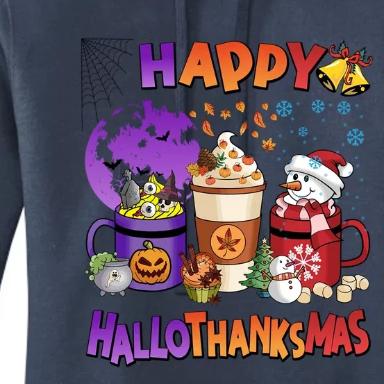 Funny Halloween Thanksgiving Christmas Happy Hallothanksmas Funny Gift Women's Pullover Hoodie