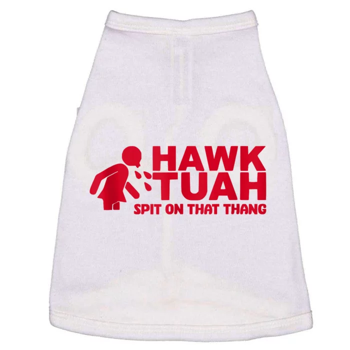 Funny Hawk Tuah 24 Spit On That Thang 2024 Doggie Tank