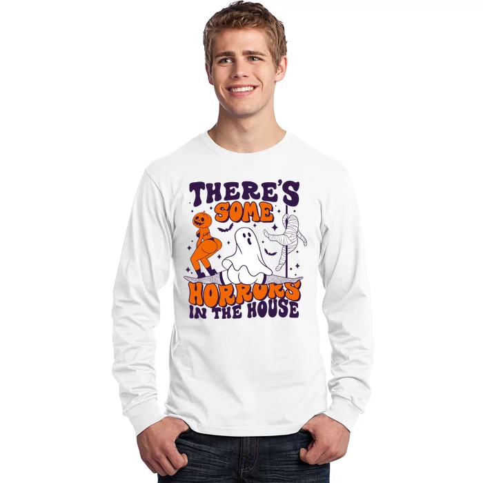 Funny Halloween Theres Some Horrors In The House Long Sleeve Shirt