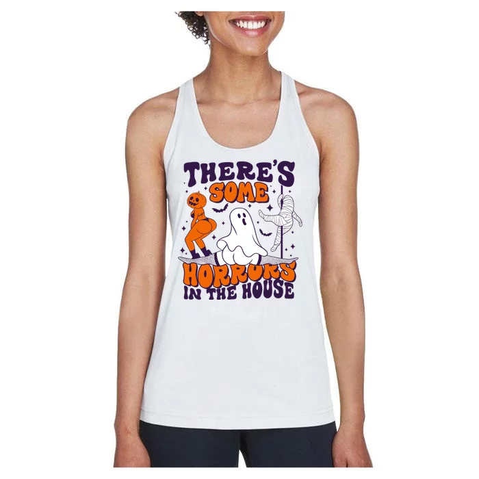 Funny Halloween Theres Some Horrors In The House Women's Racerback Tank