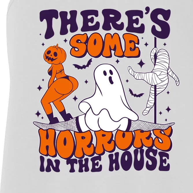 Funny Halloween Theres Some Horrors In The House Women's Racerback Tank