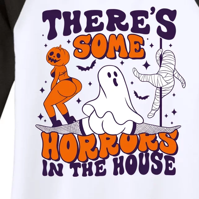 Funny Halloween Theres Some Horrors In The House Women's Tri-Blend 3/4-Sleeve Raglan Shirt