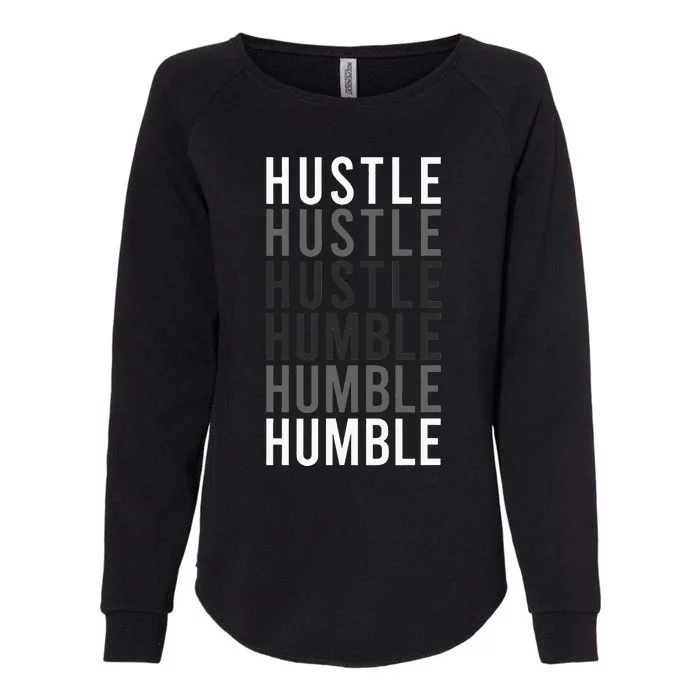 Funny Hustle To Humble Transition. Motivational Typography Womens California Wash Sweatshirt