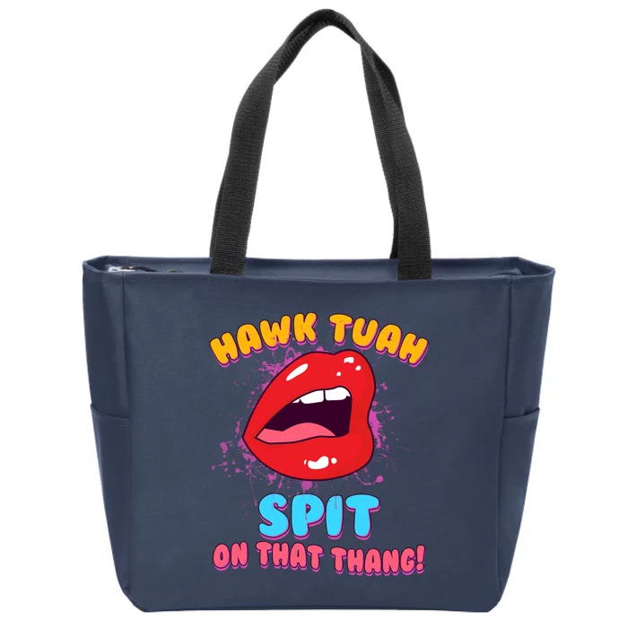 Funny Hawk Tuah Spit On That Thang Zip Tote Bag