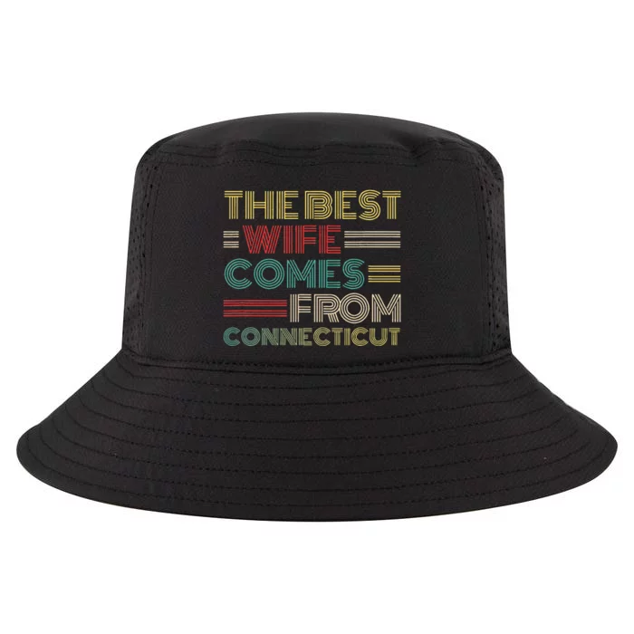 From Husband The Best Wife Comes From Connecticut Cool Comfort Performance Bucket Hat