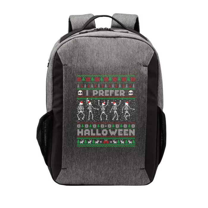 funny holiday Ugly xmas I prefer halloween christmas sweater Vector Backpack