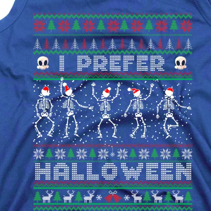 Funny Holiday Ugly Xmas I Prefer Halloween Christmas Great Gift Tank Top