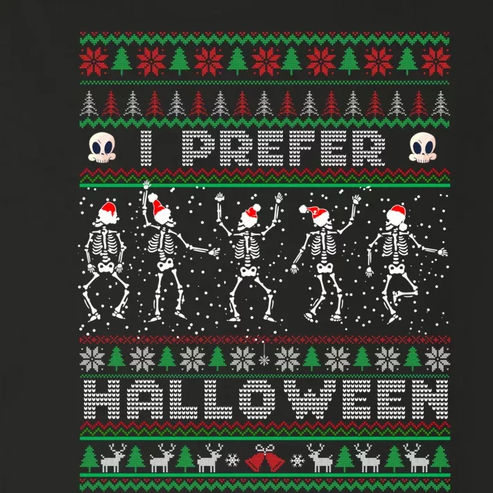 funny holiday Ugly xmas I prefer halloween christmas sweater Toddler Long Sleeve Shirt