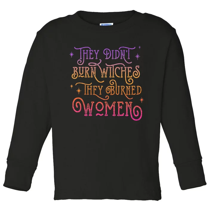 Feminist Halloween: Unveiling the Witch Trials Toddler Long Sleeve Shirt