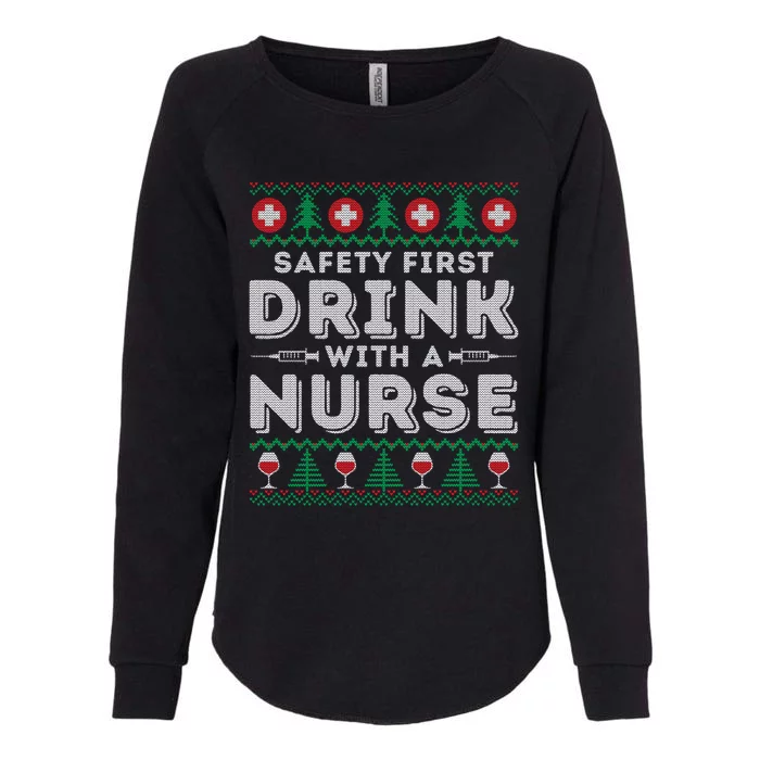 Funny Holiday Ugly Christmas Safety First With A Nurse Meaningful Gift Womens California Wash Sweatshirt