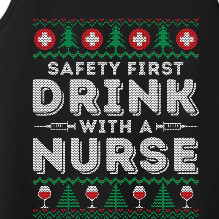 Funny Holiday Ugly Christmas Safety First With A Nurse Meaningful Gift Performance Tank