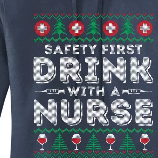 Funny Holiday Ugly Christmas Safety First With A Nurse Meaningful Gift Women's Pullover Hoodie