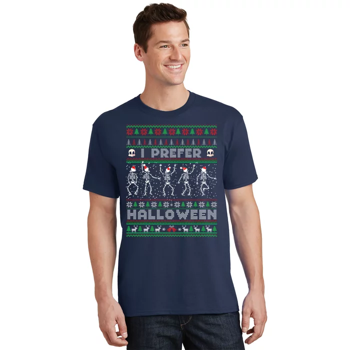 Funny Holiday Ugly Xmas I Prefer Halloween Christmas Sweater T-Shirt