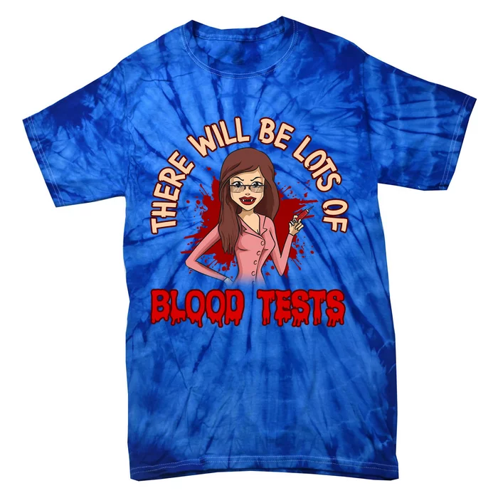 Funny Halloween Vampire Nurse Doctor Assistant Blood Tests Gift Tie-Dye T-Shirt