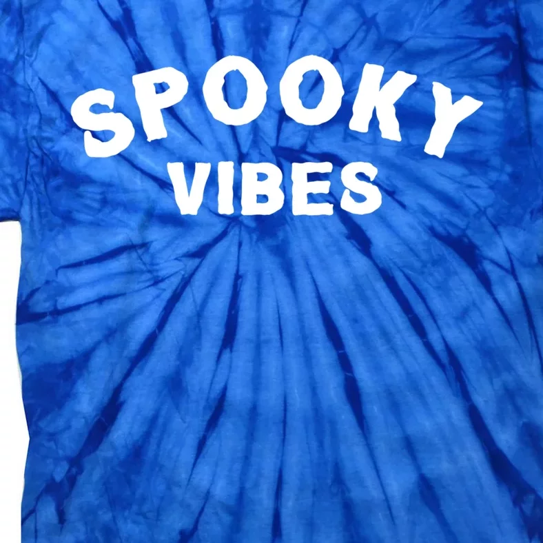 Funny Halloween Vibes Retro Spooky Ghost Boo Spooky Season Funny Gift Tie-Dye T-Shirt