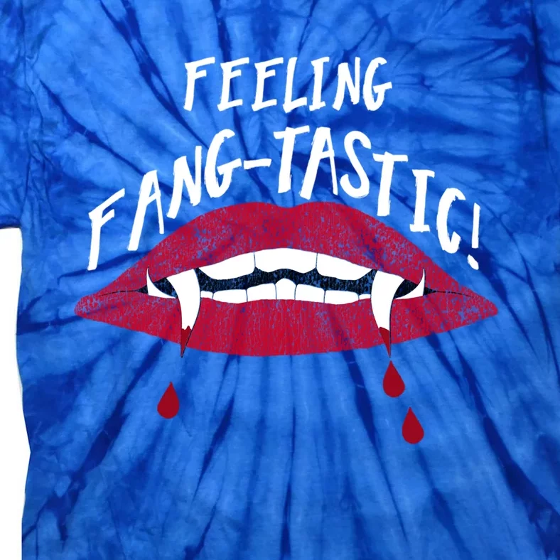 Fangtastic Halloween Vampires Teeth Lips Blood Bite Me Meaningful Gift Tie-Dye T-Shirt