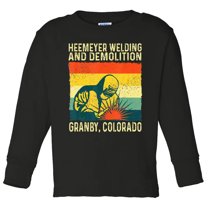 Funny Heemeyer Welding And Demolition Granby Vintage Toddler Long Sleeve Shirt