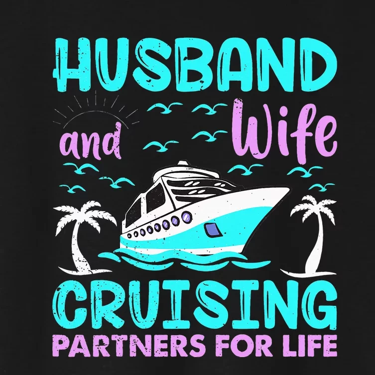 funny Husband Wife Cruising Partners for Life Women's Crop Top Tee