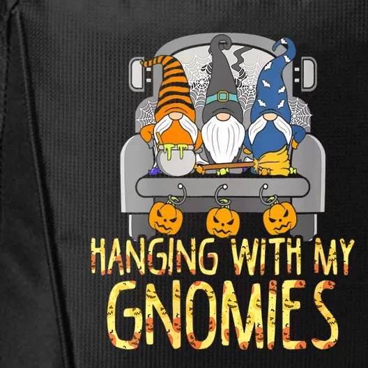 Funny Hanging With My Gnomies Halloween Gnome City Backpack