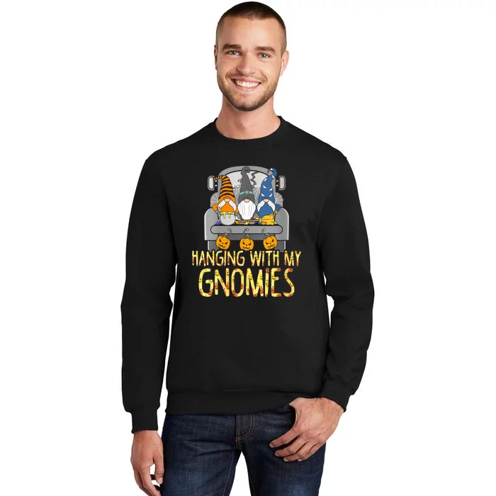 Funny Hanging With My Gnomies Halloween Gnome Tall Sweatshirt