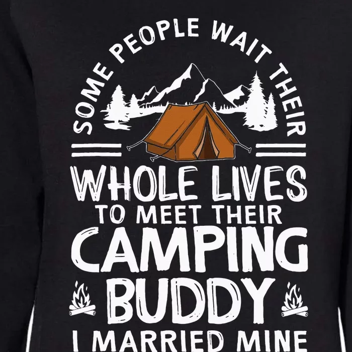 Funny Husband & Wife Cool Camping Buddies Womens California Wash Sweatshirt