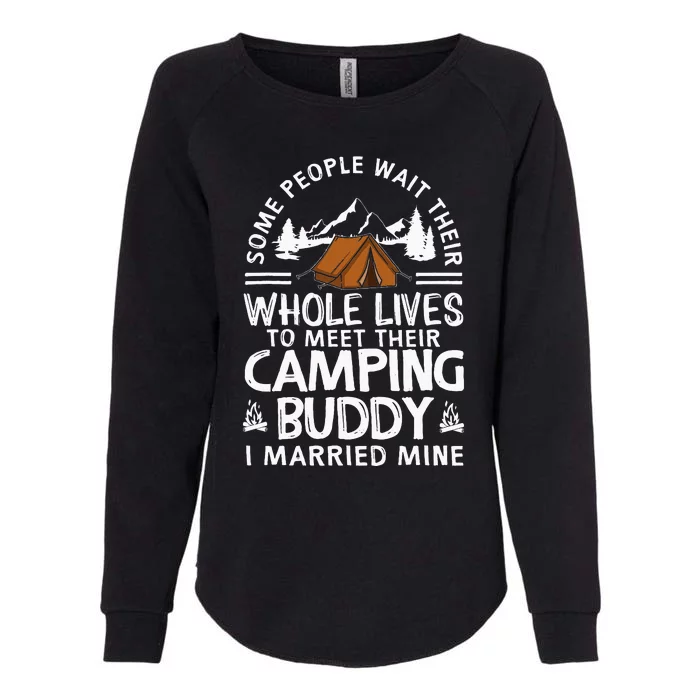 Funny Husband & Wife Cool Camping Buddies Womens California Wash Sweatshirt