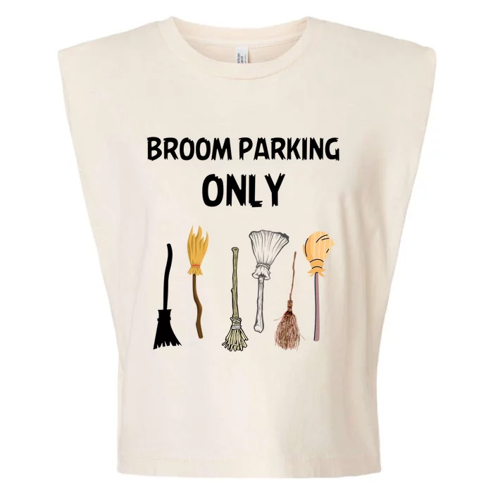 Funny Halloween Witch Lovers Costume Broom Parking Only Gift Garment-Dyed Women's Muscle Tee