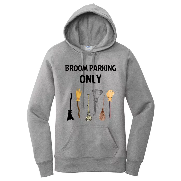 Funny Halloween Witch Lovers Costume Broom Parking Only Gift Women's Pullover Hoodie