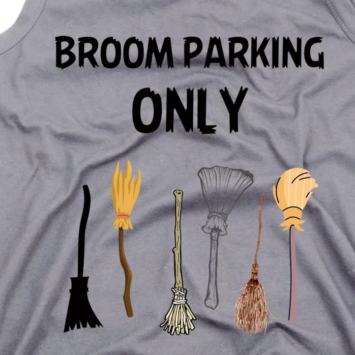 Funny Halloween Witch Lovers Costume Broom Parking Only Gift Tank Top