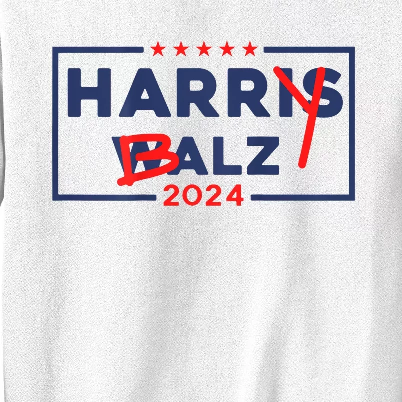 Funny Harris Walz 24 Harry Balz 2024 Meme Democratic On Back Sweatshirt