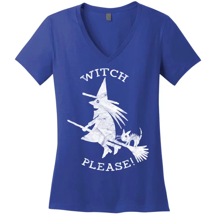 Funny Halloween Witch Please Distressed Great Gift Women's V-Neck T-Shirt