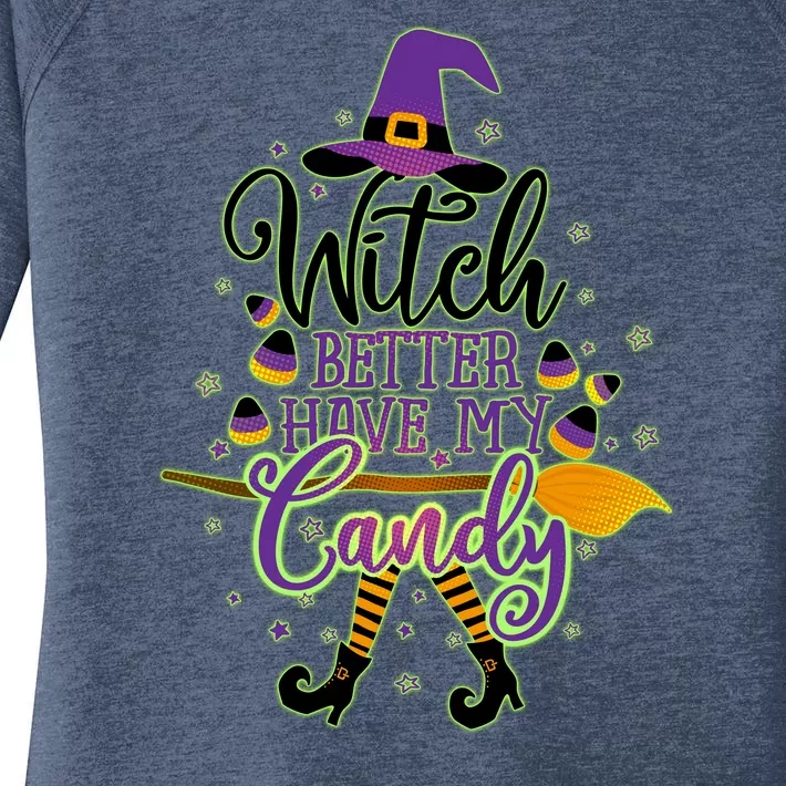 Funny Halloween Witch Better Have My Candy Women's Perfect Tri Tunic Long Sleeve Shirt