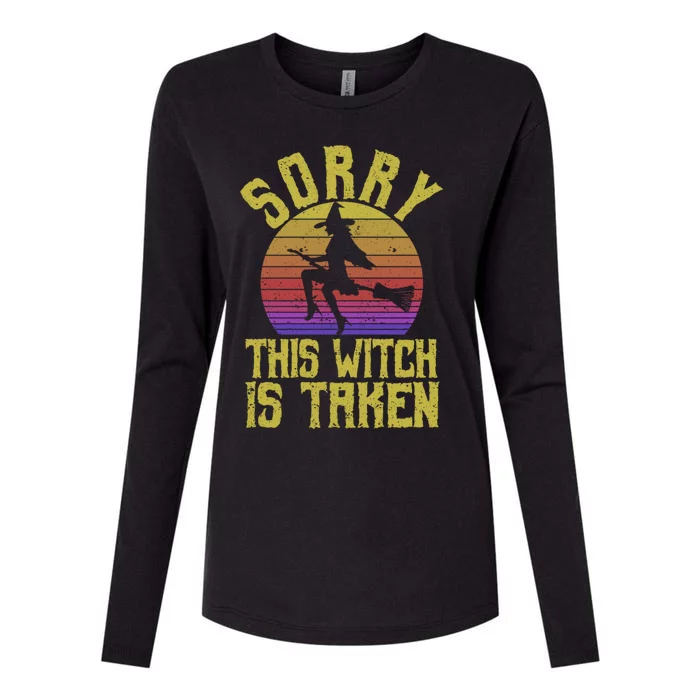 Funny Halloween Witches Marriage Sorry This Witch Is Taken Gift Womens Cotton Relaxed Long Sleeve T-Shirt