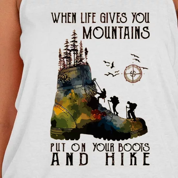 Funny Hiking When Life Gives You Mountains Put On Your Boots Gift Women's Knotted Racerback Tank