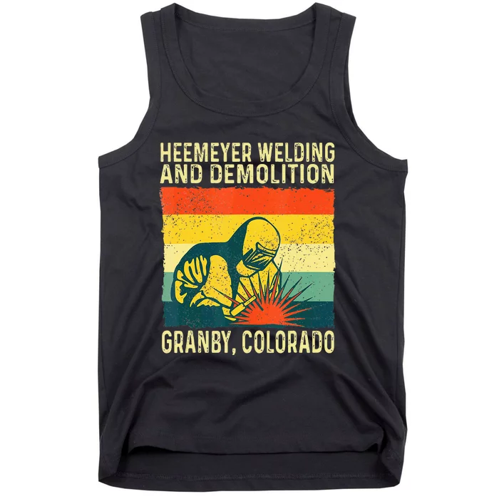 Funny Heemeyer Welding And Demolition Granby Vintage Tank Top