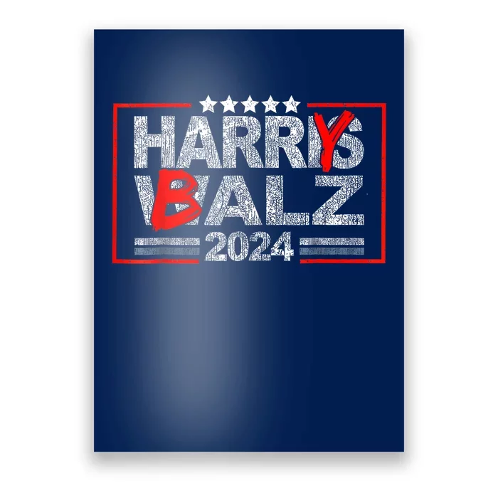 Funny Harris Walz 24 Harry Balz 2024 Meme Democratics Vote Poster