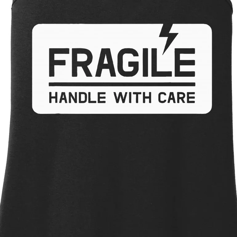 Fragile Handle With Care Ladies Essential Tank