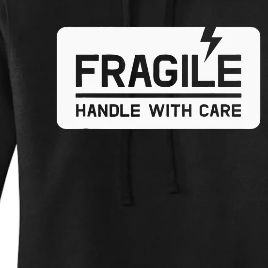 Fragile Handle With Care Women's Pullover Hoodie