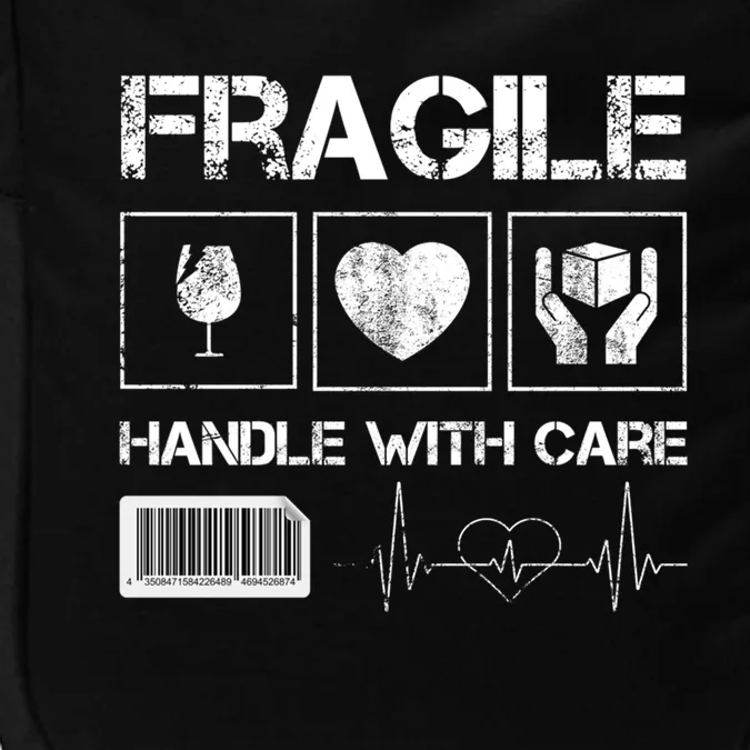 Fragile Handle With Care Graphic Tees And Cool Designs Fun Funny Gift Impact Tech Backpack