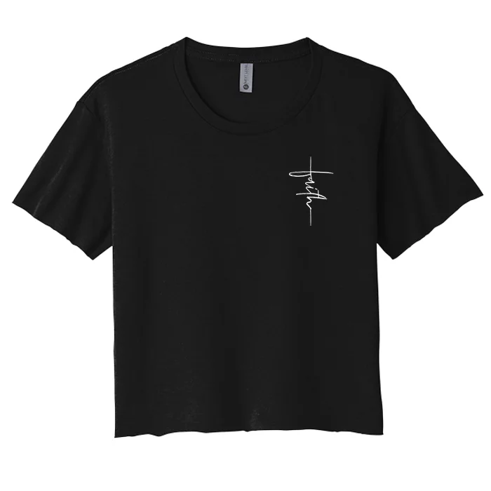 Faith Hand Written Calligraphy Christian Front And Back Print Front & Back Women's Crop Top Tee