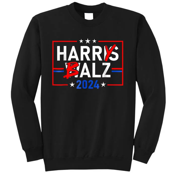 Funny Harris Walz 24 Harry Balz 2024 Meme Democratics Vote Tall Sweatshirt