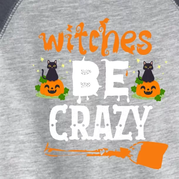 Funny Halloween Witches Be Crazy Pumpkin Cat Lover Cool Gift Toddler Fine Jersey T-Shirt