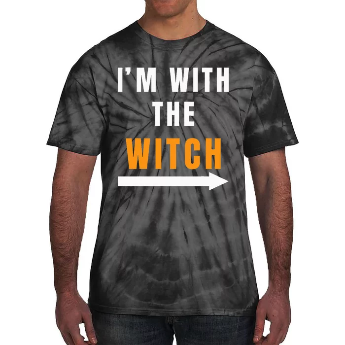 Funny Halloween Witch Costume I'm With The Witch Tie-Dye T-Shirt