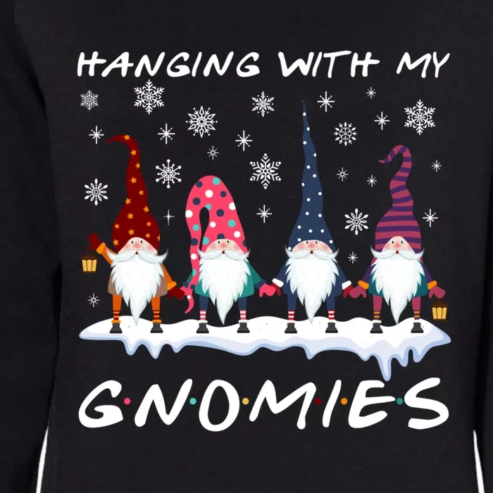 Funny Hanging With My Gnomies Christmas Great Gift Womens California Wash Sweatshirt