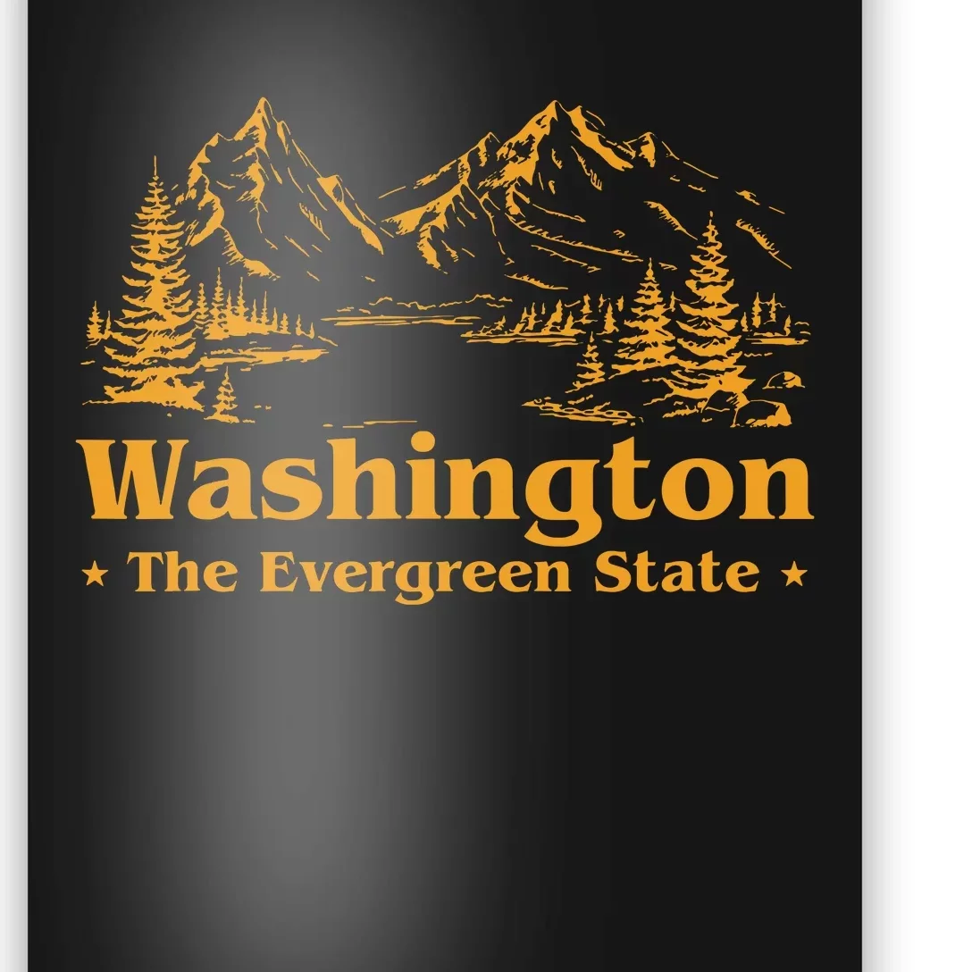 Funny Home Washington The Evergreen State Poster